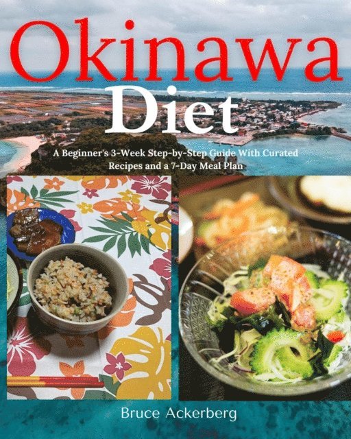 Bruce Ackerberg - Okinawa Diet, E-bok