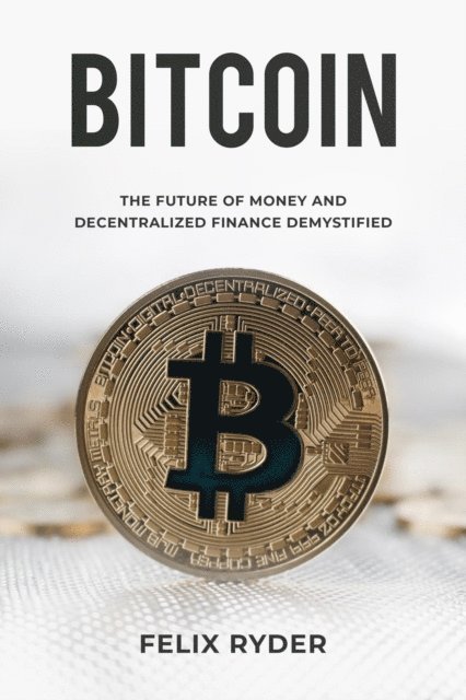 Felix Ryder - Bitcoin, E-bok. Tillgänglighet: Lägg i varukorg