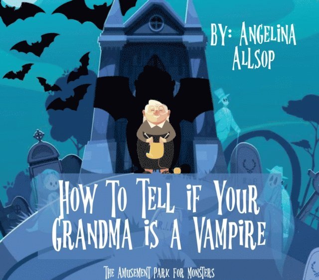 Angelina Allsop - How to Tell if Your Grandma is a Vampire, E-bok. Tillgänglighet: Lägg i varukorg