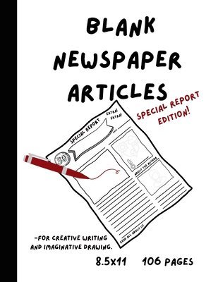 K a Marabel - Blank Newspaper Articles for Creative Writing and Imaginative Drawing, Häftad. Tillgänglighet: Lägg i varukorg