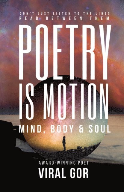 Viral Gor - Poetry Is Motion, E-bok