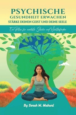Serah W W Muiruri - Psychische Gesundheit Erwachen, Häftad