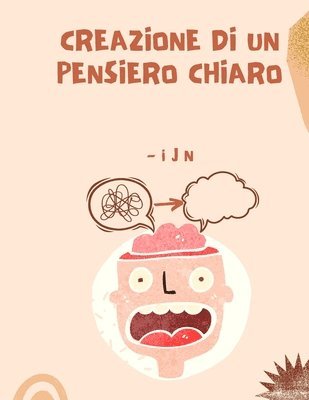 I J N - Creazione di un pensiero chiaro, Häftad