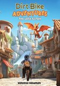 Dirt Bike Adventures - The Lost Scroll