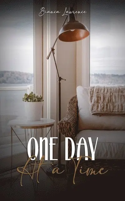 Bianca Lawrence - One Day At a Time, E-bok. Tillgänglighet: Lägg i varukorg
