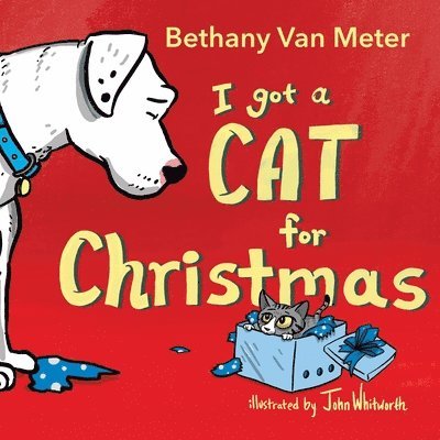 Bethany Van Meter - River the Dog - "I got a Cat for Christmas", Häftad. Tillgänglighet: Lägg i varukorg