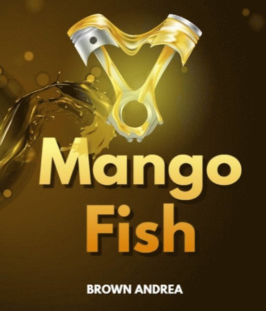 ANDREA BROWN - Mango fish, E-bok