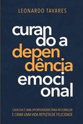 Curando a Depend�ncia Emocional