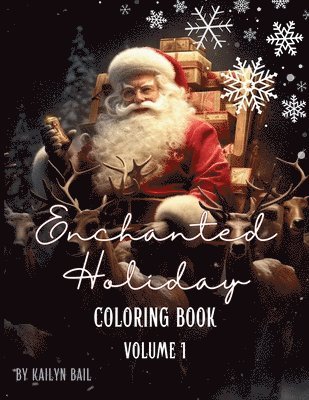 Enchanted Holiday Coloring Book Volume 1, Häftad