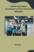 Mastering Safety