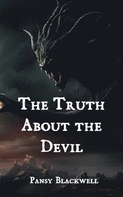 Pansy Blackwell - Truth About the Devil, Häftad