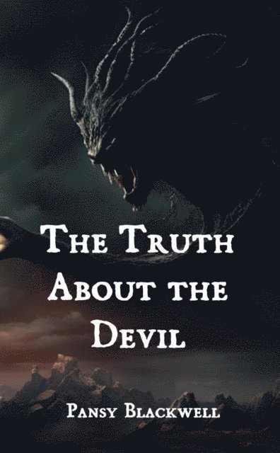 Pansy Blackwell - Truth About the Devil, E-bok