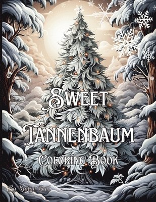 Sweet Tannenbaum Coloring Book, Häftad