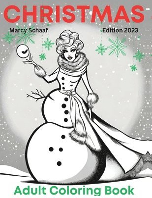 Marcy Schaaf - Christmas Adult Coloring Book, Häftad