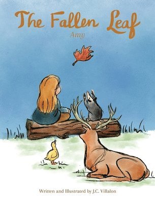 J C Villalon - Fallen Leaf - Amy, Inbunden. Tillgänglighet: Lägg i varukorg