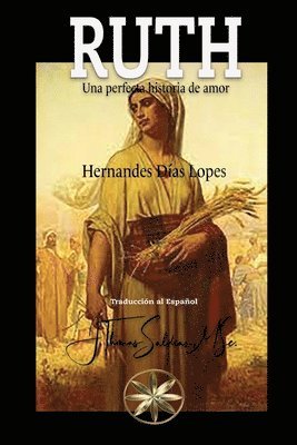 Hernandes Dias Lopes - Ruth, Häftad. Tillgänglighet: Lägg i varukorg