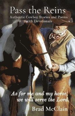 Brad McClain - Pass the Reins, Häftad