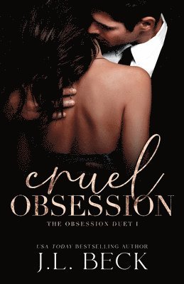 J L Beck - Cruel Obsession, Häftad