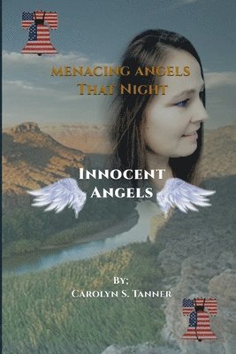 Carolyn Tanner - Menacing Angels, Häftad