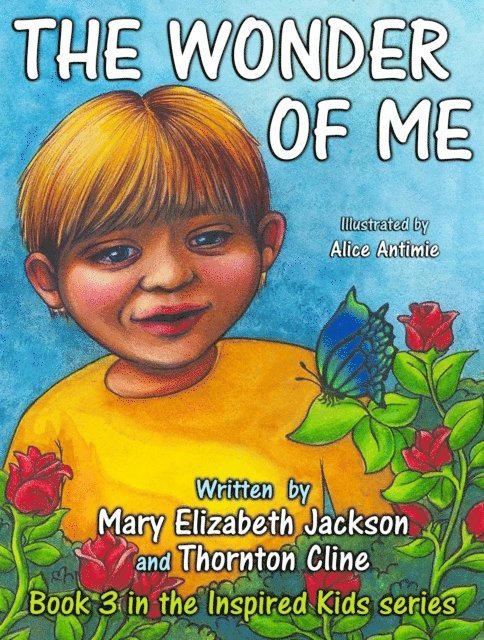 Thornton Cline, Mary Elizabeth Jackson - Wonder of Me, E-bok
