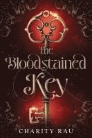 Charity Rau - Bloodstained Key, Häftad