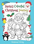 Santa's Colorful Christmas Journey