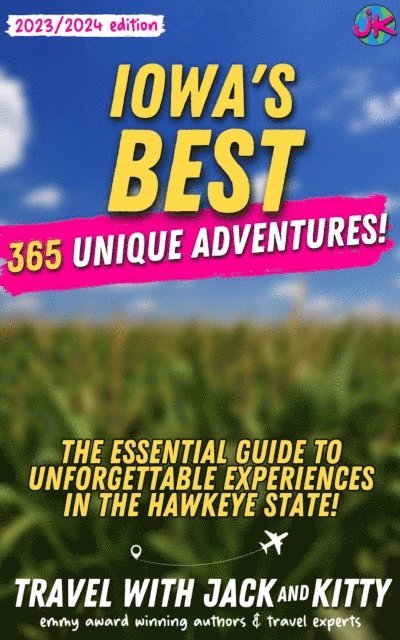 Kitty Norton, Jack Norton, Travel with Jack and Kitty - Iowa's Best, E-bok