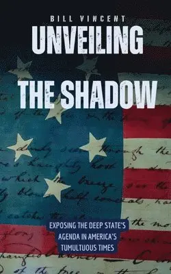 Unveiling the Shadow