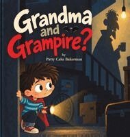 Grandma and Grampire?