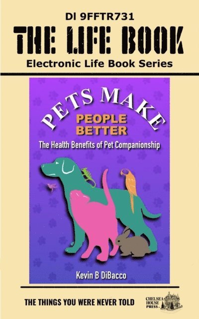 Kevin B. DiBacco - Pets Make People Better, E-bok
