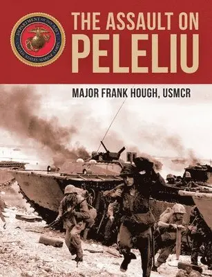 Frank Hough - Assault on Peleliu, Häftad. Tillgänglighet: Lägg i varukorg