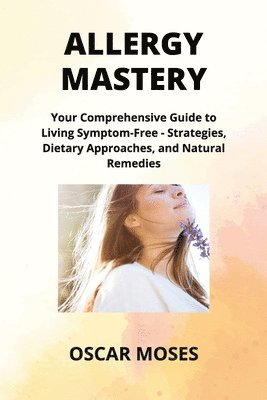 Emily Hartman - Allergy Mastery, Häftad. Tillgänglighet: Tillfälligt slut