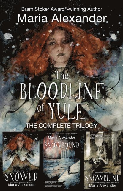 Maria Alexander - Bloodline of Yule Trilogy, E-bok