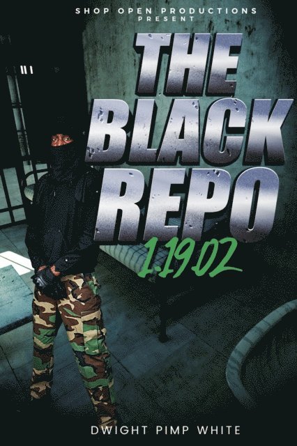 Dwight White - Black Repo 1.19.02, E-bok. Tillgänglighet: Lägg i varukorg