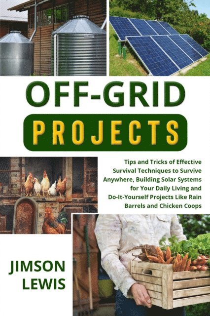 Jimson Lewis - OFF-GRID PROJECTS, E-bok. Tillgänglighet: Lägg i varukorg