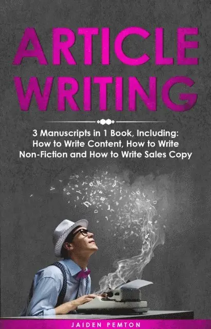 Jaiden Pemton - Article Writing, E-bok. Tillgänglighet: Lägg i varukorg