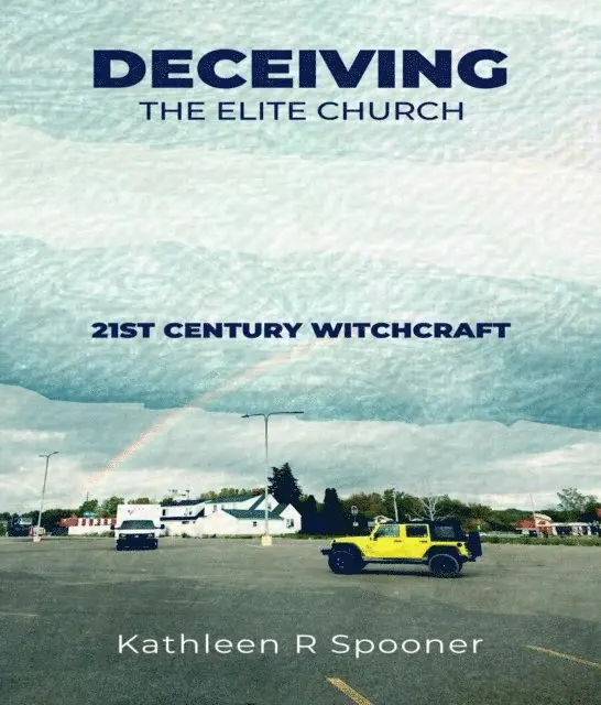 Kathleen R Spooner - Deceiving the Elite Church, E-bok. Tillgänglighet: Lägg i varukorg