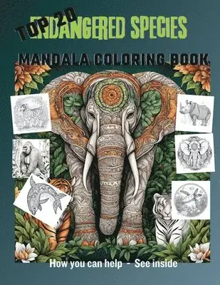 Marie DuQuette - Top 20 Endangered Species Mandala Coloring Book, Häftad. Tillgänglighet: Lägg i varukorg