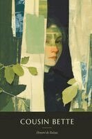 Honoré de Balzac - Cousin Bette, Häftad