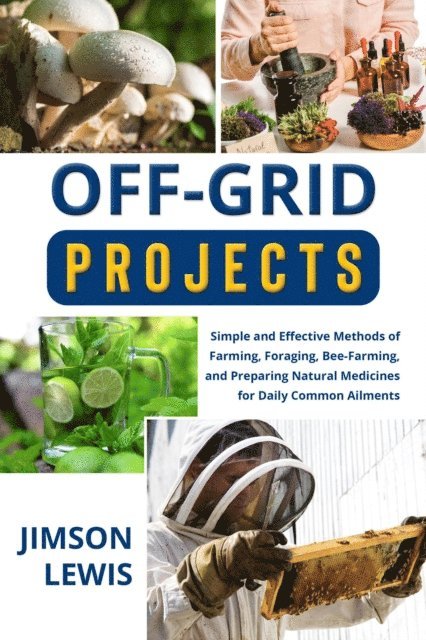 Jimson Lewis - OFF-GRID PROJECTS, E-bok. Tillgänglighet: Lägg i varukorg