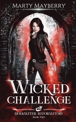 Marty Mayberry - Wicked Challenge, Häftad