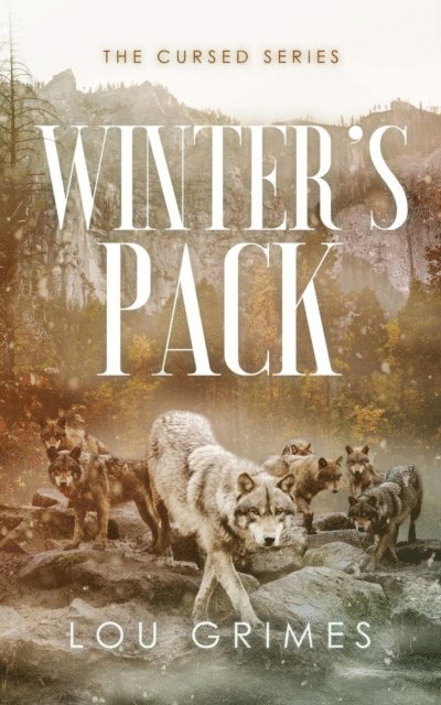 Lou Grimes - Winter's Pack, E-bok