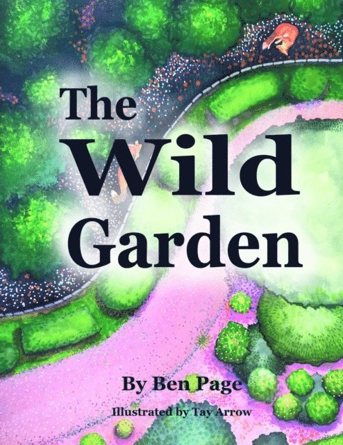Ben Page - Wild Garden, E-bok