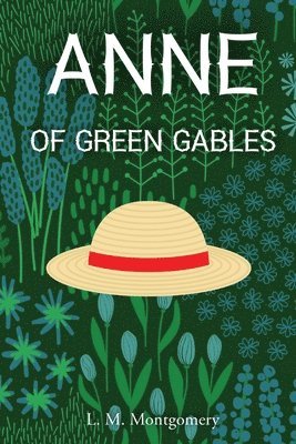 L M Montgomery - Anne of Green Gables, Häftad