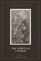 Lorenzo Scupoli - The Spiritual Combat, Häftad. Tillgänglighet: Lägg i varukorg