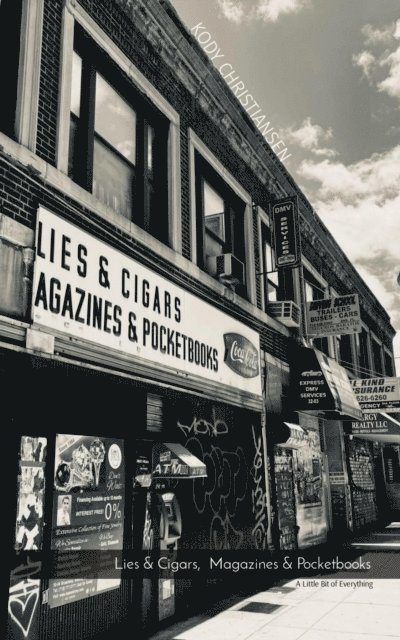 Kody Christiansen - Lies & Cigars,  Magazines & Pocketbooks, E-bok
