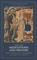 Saint Anselm Of Canterbury - Meditations and Prayers, Inbunden