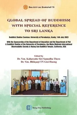 Kahawatte Siri Sumedha Thero, Bhikṣuṇī Tn Gioi Huong - Global Spread Of Buddhism With Special Reference To Sri Lanka, Häftad. Tillgänglighet: Lägg i varukorg