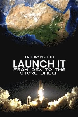 Tony Vercillo - Launch It, Häftad. Tillgänglighet: Lägg i varukorg