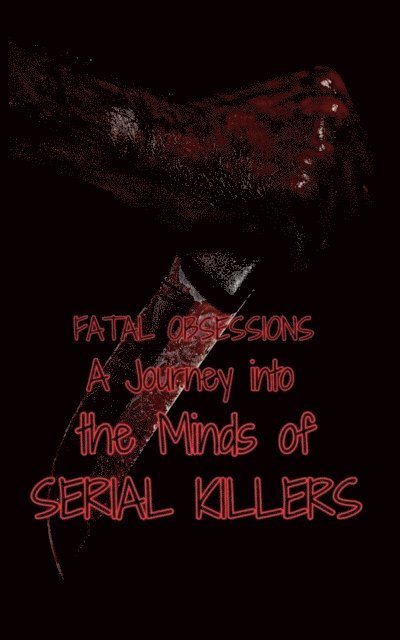 Morgan B Jeffery - Fatal Obsessions, E-bok